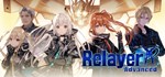 Relayer Advanced / RelayerAdvanced STEAM GIFT RU