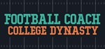 Football Coach: College Dynasty  STEAM GIFT RU