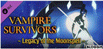 Vampire Survivors Legacy of the MoonspellSTEAM РОССИЯ