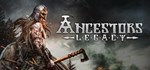 Ancestors Legacy  АВТОДОСТАВКА STEAM GIFT RU