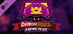DemonCrawl - Arena Plus  DLC STEAM GIFT RUSSIA