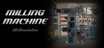 Симулятор фрезерного станкаАВТОДОСТАВКА STEAM GIFT RU