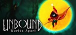 Unbound: Worlds Apart  АВТОДОСТАВКА STEAM GIFT РОССИЯ