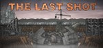 The Last Shot  АВТОДОСТАВКА STEAM GIFT RUSSIA