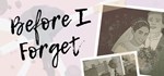 Before I Forget  АВТОДОСТАВКА STEAM GIFT РОССИЯ