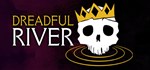 Dreadful River АВТОДОСТАВКА STEAM GIFT RUSSIA