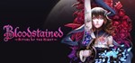 Bloodstained: Ritual of the Night STEAM GIFT РОССИЯ