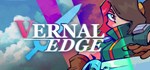Vernal Edge  АВТОДОСТАВКА STEAM GIFT РОССИЯ
