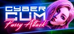 CyberCum: Pussy Attack️ АВТОДОСТАВКА STEAM РОССИЯ