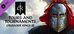 Crusader Kings III: Tours & Tournaments  STEAM РОССИЯ