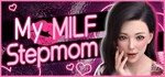 My MILF Stepmom  АВТОДОСТАВКА STEAM РОССИЯ