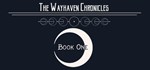 Wayhaven Chronicles: Book One АВТОДОСТАВКА STEAM GIFT