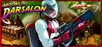 Moons Of Darsalon  АВТОДОСТАВКА STEAM GIFT РОССИЯ