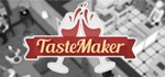 Tastemaker  АВТОДОСТАВКА STEAM GIFT RUSSIA