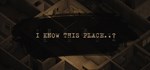 I Know This Place..? chapter IАВТОДОСТАВКА STEAM GIFT