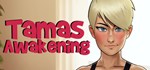 Tamas Awakening  АВТОДОСТАВКА STEAM GIFT РОССИЯ