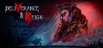 Deliverance & Reign  АВТОДОСТАВКА STEAM GIFT РОССИЯ
