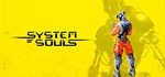 System of Souls  АВТОДОСТАВКА STEAM GIFT РОССИЯ