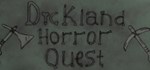 Dickland: Horror Quest  АВТОДОСТАВКА STEAM GIFT РОССИ