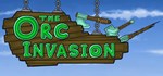 The Orc Invasion АВТОДОСТАВКА STEAM GIFT РОССИЯ