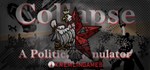 Collapse: A Political Simulator  STEAM GIFT РОССИЯ