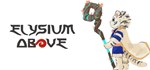 Elysium Above 履云录  АВТОДОСТАВКА STEAM GIFT РОССИЯ
