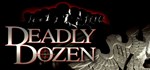 Deadly Dozen  АВТОДОСТАВКА STEAM GIFT РОССИЯ