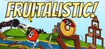 Fruitalistic!  АВТОДОСТАВКА STEAM GIFT РОССИЯ