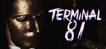 Terminal 81  АВТОДОСТАВКА STEAM GIFT РОССИЯ
