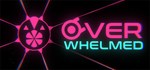 OVERWHELMED  АВТОДОСТАВКА STEAM GIFT РОССИЯ