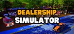 Dealership Simulator  АВТОДОСТАВКА STEAM GIFT РОССИЯ