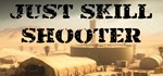 Just Skill Shooter АВТОДОСТАВКА STEAM GIFT РОССИЯ