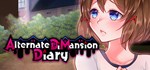 Alternate DiMansion Diary  АВТОДОСТАВКА STEAM РОССИЯ