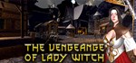 The Vengeance Of Lady Witch АВТОДОСТАВКА STEAM GIFT