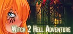 Witch 2 Hell Adventure Ведьма 2 Приключения в аду STEAM