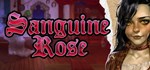 Sanguine Rose  АВТОДОСТАВКА STEAM GIFT РОССИЯ