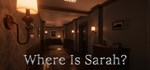 Where Is Sarah? АВТОДОСТАВКА STEAM GIFT РОССИЯ