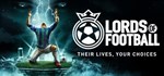 Lords of Football: Royal Edition  STEAM GIFT РОССИЯ