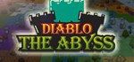 小虎传：大菠萝深渊 Diablo The Abyss  STEAM GIFT РОССИЯ