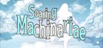 Soaring Machinariae  АВТОДОСТАВКА STEAM GIFT РОССИЯ