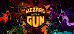 Wizard with a Gun АВТОДОСТАВКА STEAM GIFT РОССИЯ
