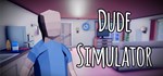 Dude Simulator  АВТОДОСТАВКА STEAM GIFT РОССИЯ