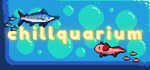 Chillquarium  АВТОДОСТАВКА STEAM GIFT РОССИЯ