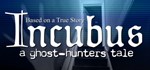 Incubus - A ghost-hunters tale.  АВТОДОСТАВКА STEAM