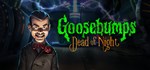 Goosebumps Dead of Night  STEAM GIFT РОССИЯ