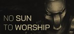 No Sun To Worship  АВТОДОСТАВКА STEAM GIFT РОССИЯ
