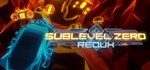 Sublevel Zero Redux  АВТОДОСТАВКА STEAM GIFT РОССИЯ