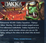 Warhammer 40,000: Dakka Squadron Flyboyz Edition STEAM