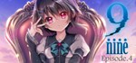 9-nine-:Episode 4  АВТОДОСТАВКА STEAM GIFT РОССИЯ