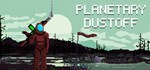 Planetary Dustoff  АВТОДОСТАВКА STEAM GIFT РОССИЯ
